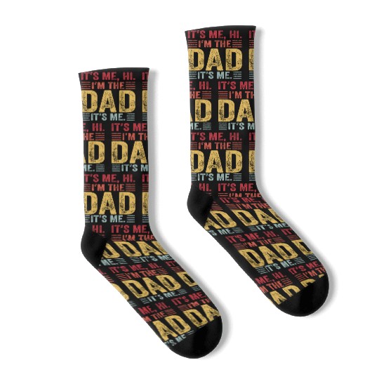 Fathers Day Socks Funny Its Me Hi I'm The Dad Its
