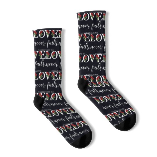 Love Never Fails Floral Typography Socks