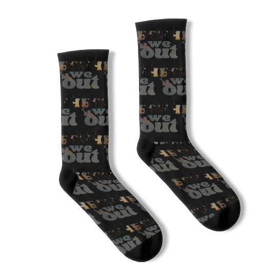 Bruh we out Graduation Graduate Socks