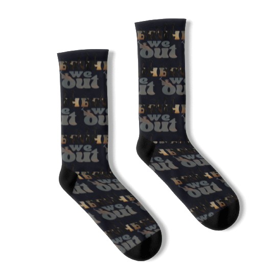 Bruh we out Graduation Graduate Socks