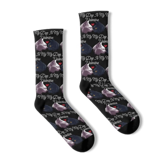 My Dog Is My Valentine Funny Valentines Day Humor Socks