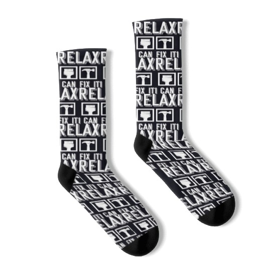 Relax I Can Fix It Handyman Contractor Roofing Socks