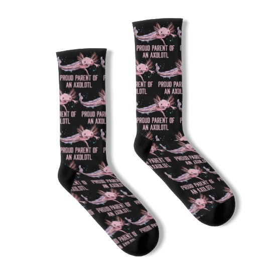 Proud Parent of an Axolotl Funny Salamander Humor Socks