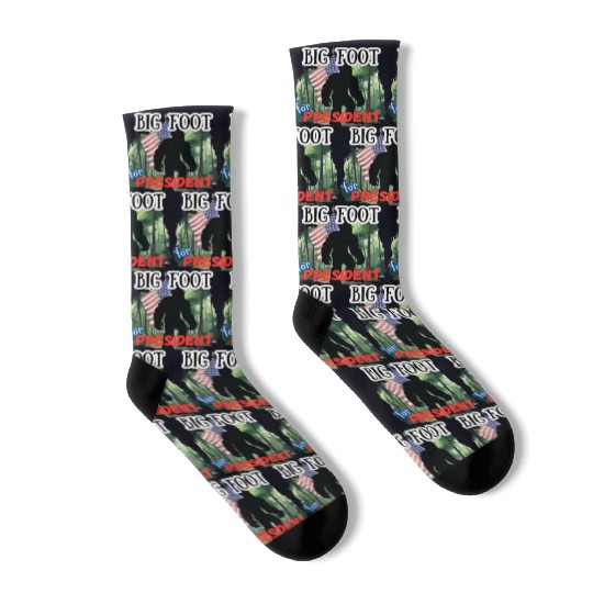 BIG FOOT FOR PRESIDENT Socks