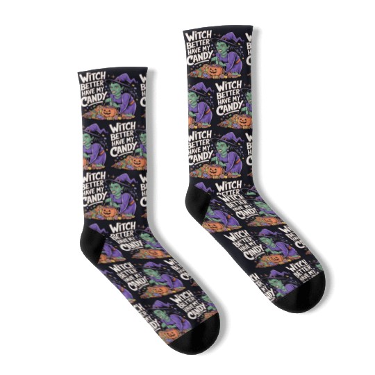Witch better have m candy 2 Socks
