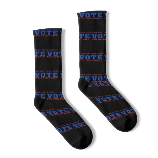 Vote for Democracy, Vote For Liberty - Election Socks