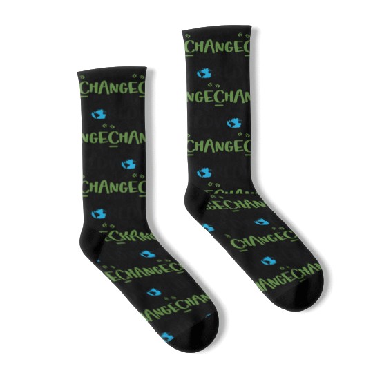 Be The Change You Wish To See In The World Socks
