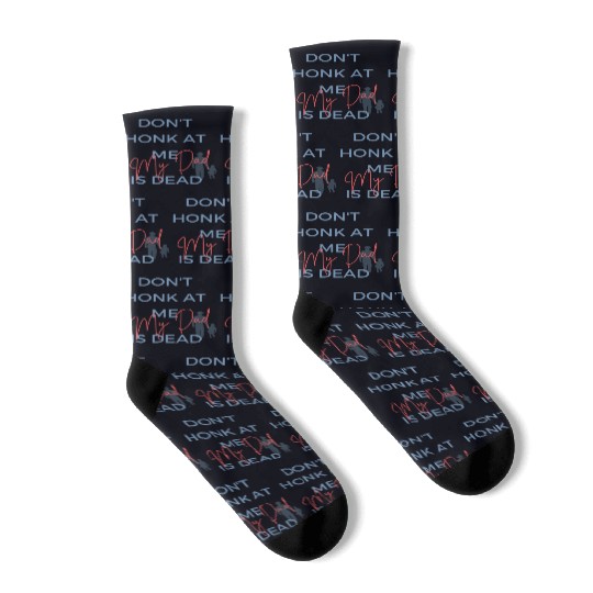 funny sayings joke for Fathers Day sarcastic quote Socks