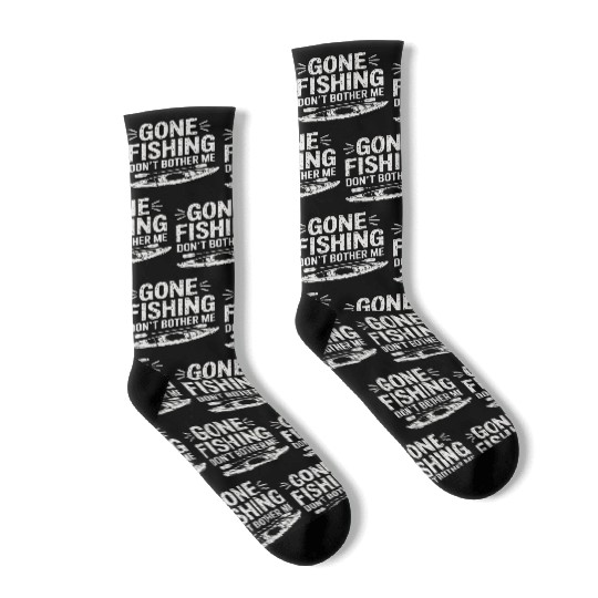Gone Fishing Don't Bother Me Kayak Fishing Design Socks
