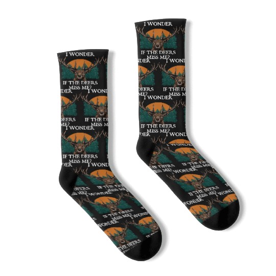 I Wonder If the Deers Miss Elk Hunting Antler Socks