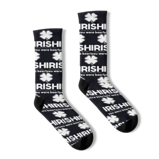 Irish you were beer Socks