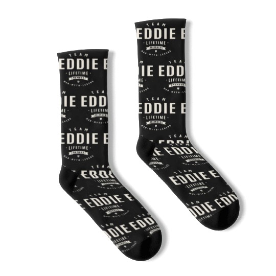Team Eddie Lifetime Member Funny Name Eddie Socks