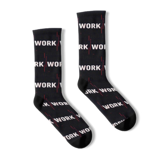 Nobody Cares, Work Harder Socks