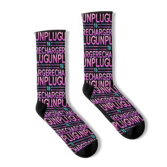 Unplug to Recharge – Neon Light Tech Detox Quote Socks