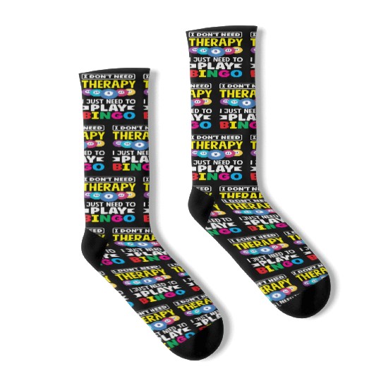 Bingo Player I Don't Need Therapy Fun Socks