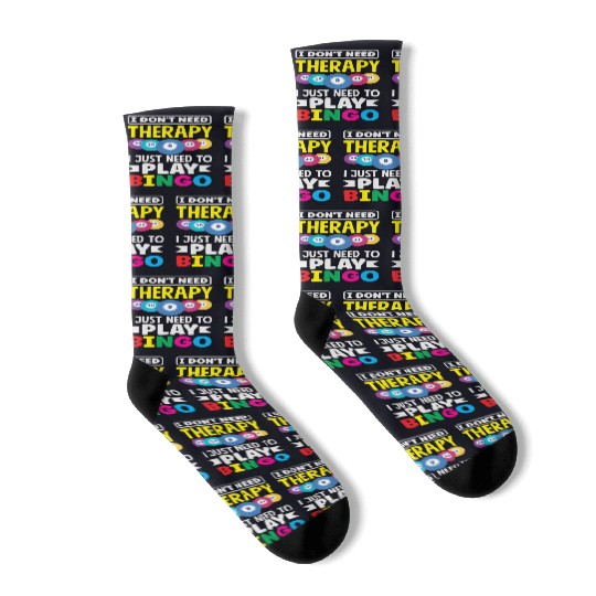 Bingo Player I Don't Need Therapy Fun Socks