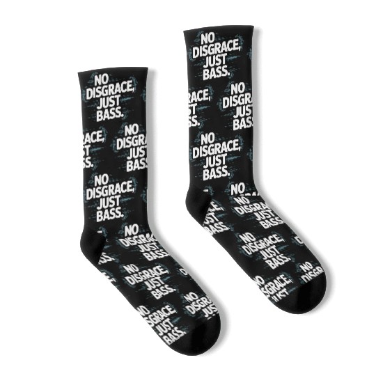 No Disgrace Just Bass Bold Socks