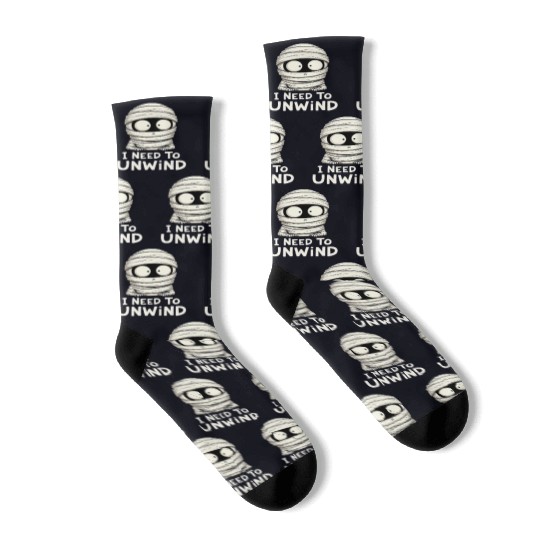 I Need to Unwind Funny Mummy Halloween  Socks