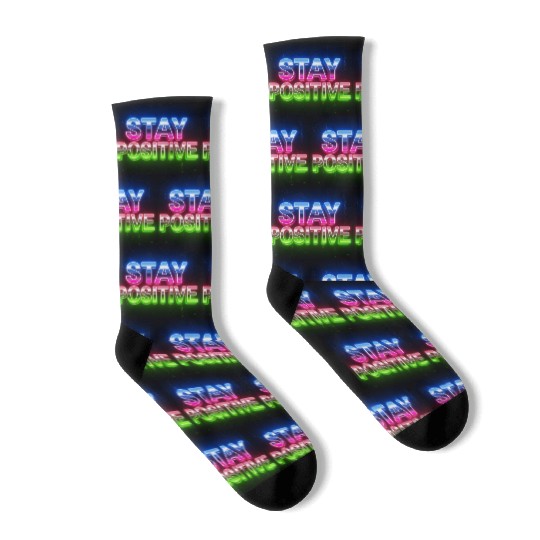 Neon Stay Positive Motivational Design Socks