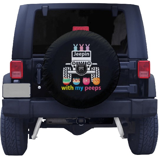 Jeepin With My Peeps Rabbit Riding Jeep Gift Spare Tire Covers