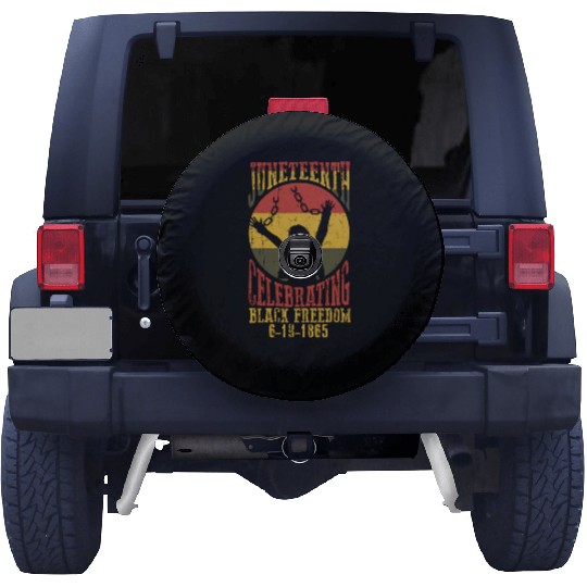 Juneteenth Black History Day Pride Gift Spare Tire Covers