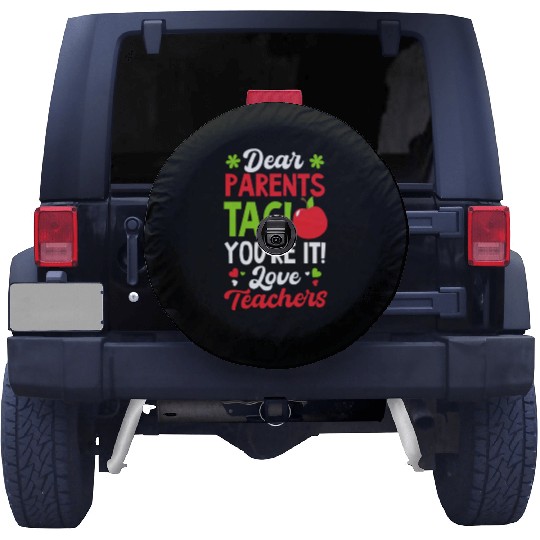 Last Day Of School Tag You're It Love Teachers Spare Tire Covers