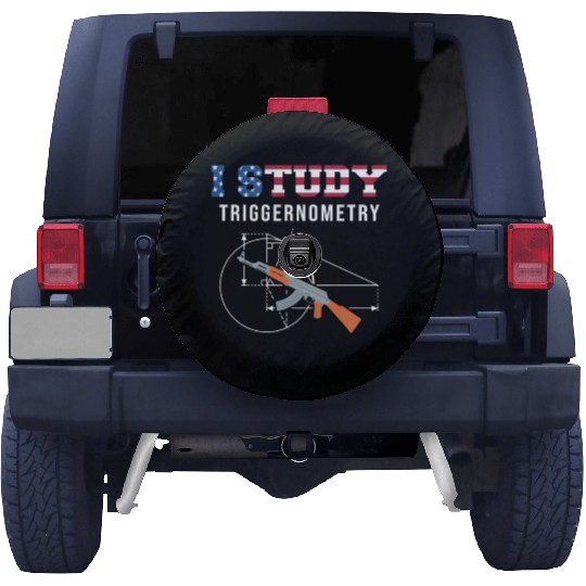 I Study Triggernometry - Gun Lover Spare Tire Covers