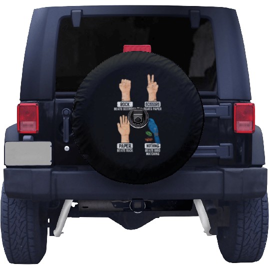 Rock Paper Scissors Nothing Beats Bird Watching Bi Spare Tire Covers