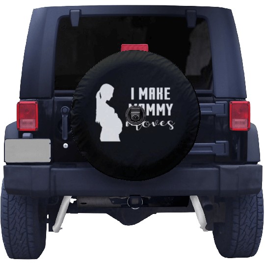 I Make Mommy Moves Pregnant Expecting Mother Gift Spare Tire Covers