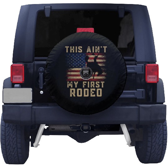 THIS AIN'T MY FIRST RODEO Spare Tire Covers