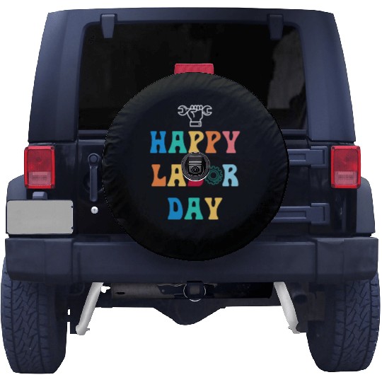 Happy Labor Day For Men Women Kids Spare Tire Covers