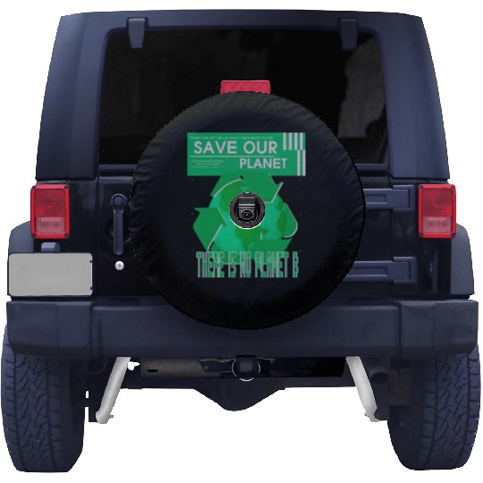 What We Save Save Us - Save Our Planet Spare Tire Covers