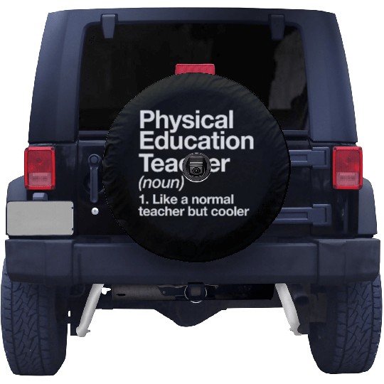 Physical Education Teacher Definition Sports P E S Spare Tire Covers