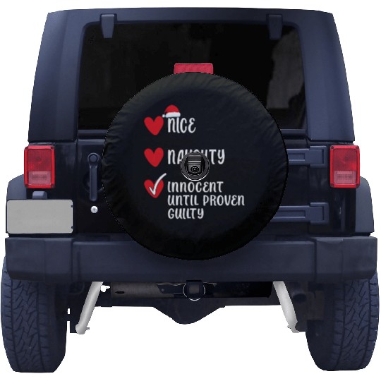 Nice Naughty Innocent Until Proven Guilty xmas Spare Tire Covers