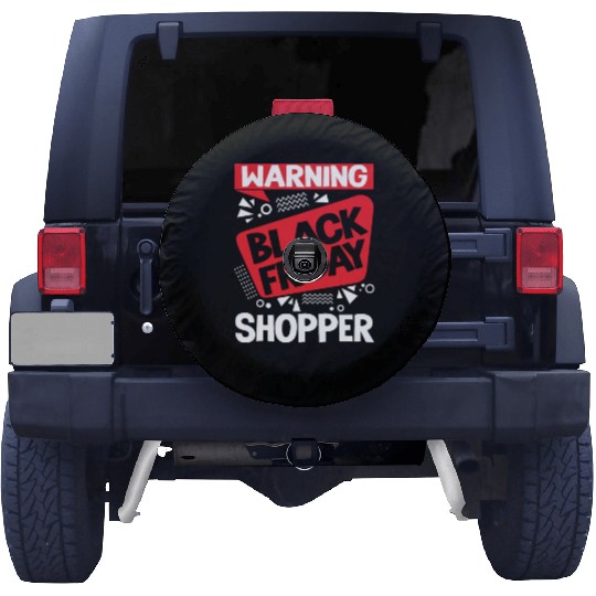 Warning Black Friday Shopper for Shopping Fans Spare Tire Covers