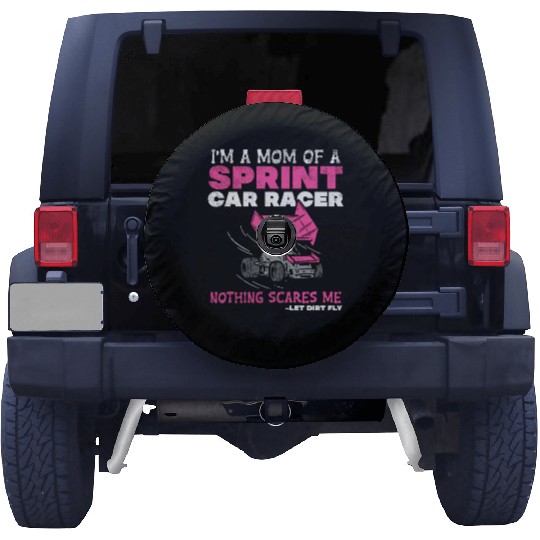 Mom Of A Sprint Car Racer Race Day Driver Mother P Spare Tire Covers