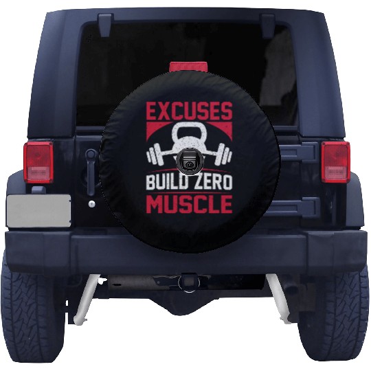 Excuses Build Zero Muscle Spare Tire Covers