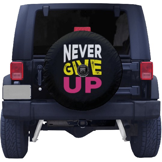NEVER GIVE UP Spare Tire Covers DESIGN.