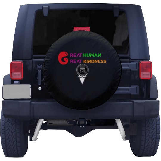 GREAT HUMAN,GREAT KINDNESS Spare Tire Covers