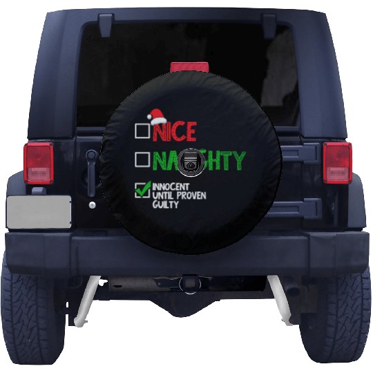 Nice Naughty Innocent Until Proven Guilty Spare Tire Covers