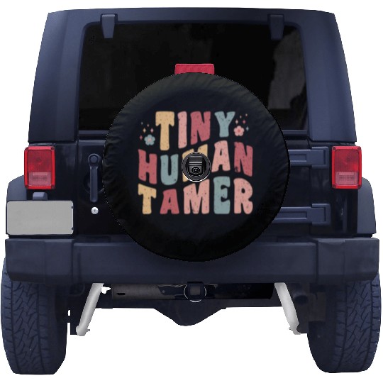 tiny human tamer, Funny Retro Teacher Spare Tire Covers