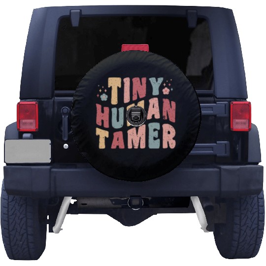 tiny human tamer, Funny Retro Teacher Spare Tire Covers