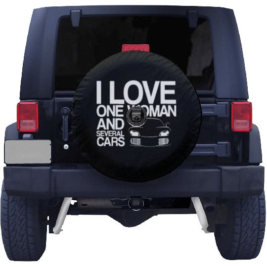 Funny Car Guy Gift - I Love One Woman And Several Spare Tire Covers