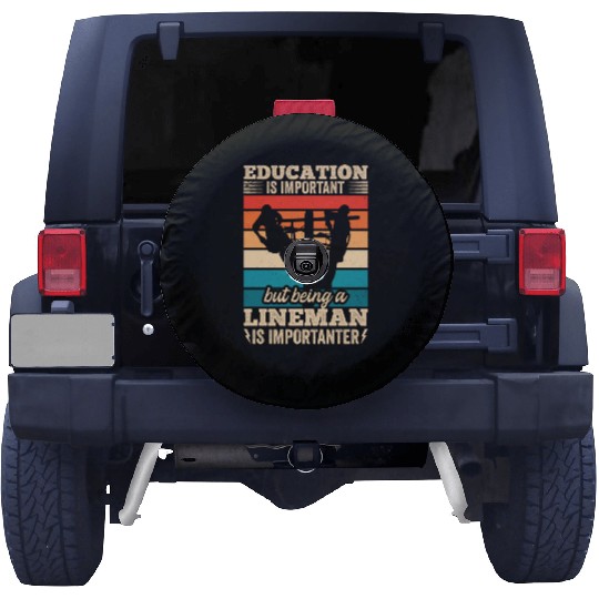 Electrical Lineman Pun Education Is Important Spare Tire Covers