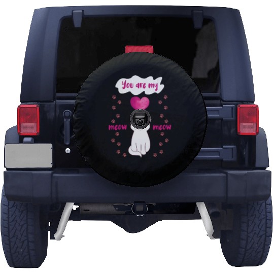 You are my Meow Meow Cute Cat Spare Tire Covers
