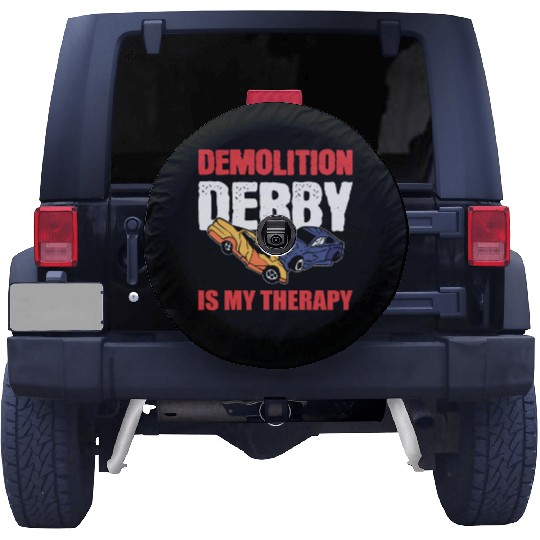 Demolition Derby Is My Therapy Race Track Spare Tire Covers