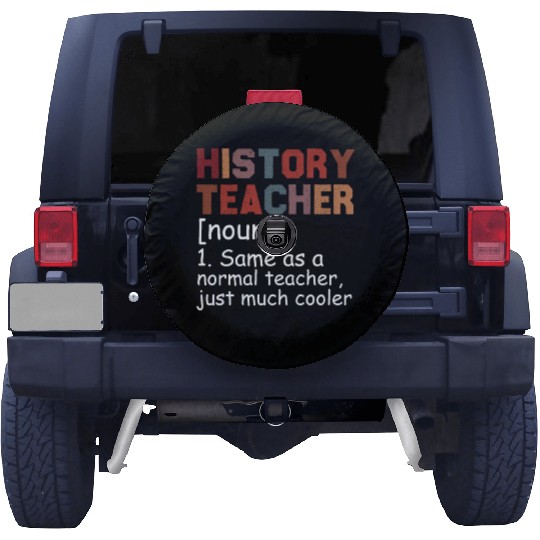 History Teacher Definition Cool Back To School Spare Tire Covers