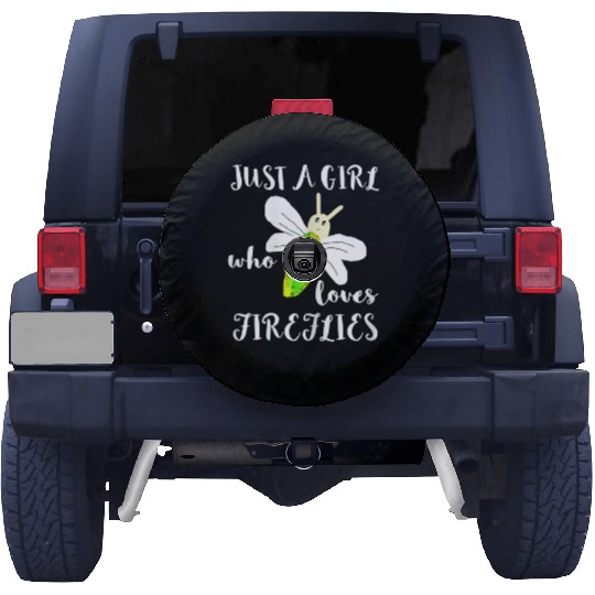 Just A Girl Who Loves Fireflies Lightning Bugs Spare Tire Covers