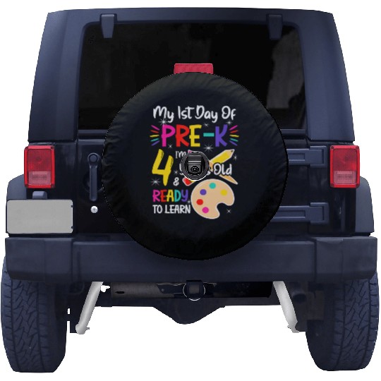 My First Day Of Pre-K 4 Years old Back to School Spare Tire Covers