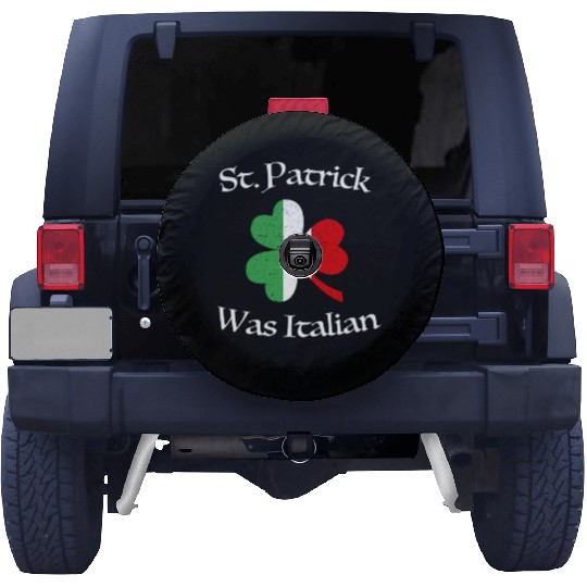 St Patrick Was Italian Shamrock Italy Flag Spare Tire Covers